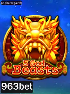 5GodBeasts: Descubra as Regras e o Universo do Jogo com 963bet