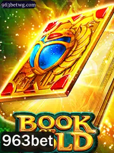 Explorando o Fascinante Mundo de BookofGold e sua Interseção com 963bet